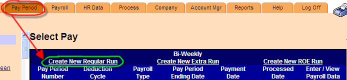 Pay Period tab circled; arrow to Create New Regular Run link.